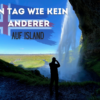 Episode 3: Ein Tag wie kein anderer auf Island